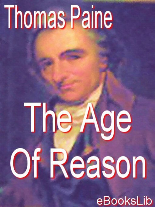 Title details for The Age Of Reason by Thomas Paine - Available
